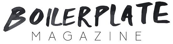 Boilerplate Magazine - 